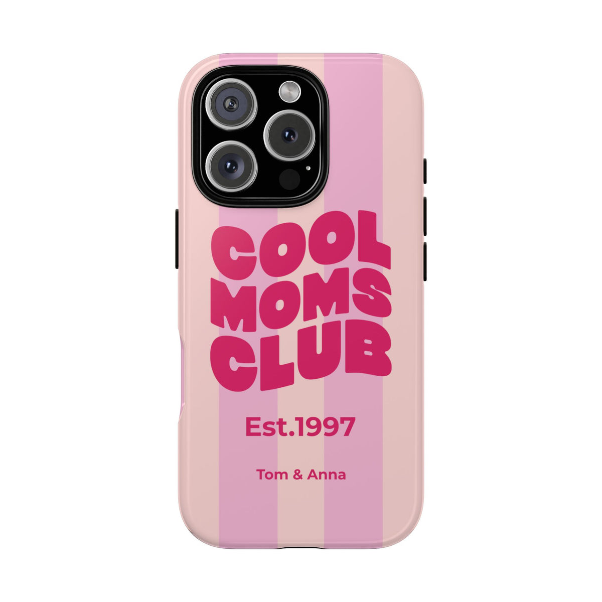 Phone Case Cool Moms Club & Names of children