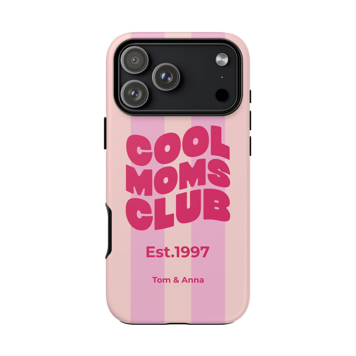 Phone Case Cool Moms Club & Names of children